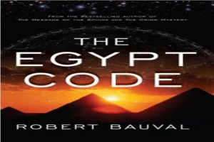 Book cover of The Egypt Code by Robert Bauval Book cover of The Egypt Code by Robert Bauval
